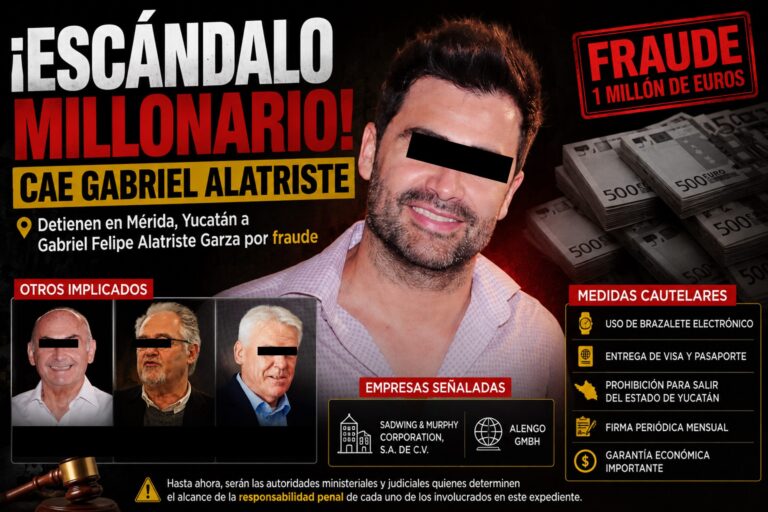 Escándalo Millonario en Yucatán: Detienen a Gabriel Alatriste por presunto fraude y surgen nuevos implicados